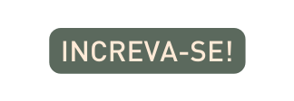 INCREVA SE